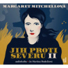 Mitchellová Margaret - Jih proti severu II. / MP3 / 3CD [3 CD]