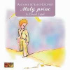 2CD Eduard Cupák: De Saint-exupéry: Malý Princ