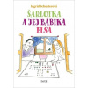 Šarlotka a jej bábika Elsa - Ingrid Schusterová