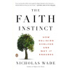 The Faith Instinct