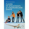 Člověk ve společnosti a v ekon.životě - autor neuvedený