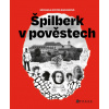 Špilberk v pověstech - Michaela Bystrá