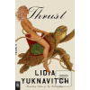 Thrust : A Novel (Lidia Yuknavitch)