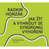 Jak žít a vyhnout se syndromu vyhoření (audiokniha) - Radkin Honzák