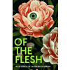 Of the Flesh