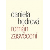 Román zasvěcení - Hodrová Daniela