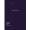 Herders theologischer Kommentar zum Alten Testament / Exodus 1-18