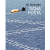 Tichá pošta - Jiří Stránský