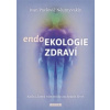 Endoekologie zdraví - Něumyvakin Pavlovič Ivan