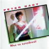 Peter Nagy Mne sa neschováš