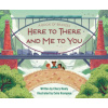 A Book of Bridges: Here to There and Me to You