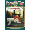 Chcem poníka Pony Tím 1