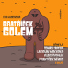 Eva Hudečková: Bratříček Golem