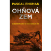 Ohňová zem - Pascal Engman