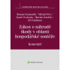 Zákon o náhradě škody v oblasti hospodářské soutěže (č. 262/2017 Sb.). Komentář - Karel Svoboda