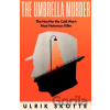 The Umbrella Murder - Ulrik Skotte