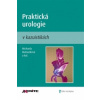 Praktická urologie v kazuistikách