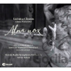Lúčnica spevácky zbor (Lúčnica Chorus): Alma Nox - Lúčnica spevácky zbor, Lúčnica Chorus