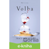E-kniha Volba - Tracy Wolffová