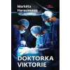 Doktorka Viktorie - Markéta Harasimová