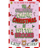 The Completely Chaotic Christmas of Lottie Brooks
