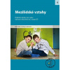 Mezilidské vztahy pro 2. stupeň ZŠ