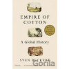 Empire of Cotton - A Global History - Sven Beckert