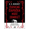 Červená čiapočka musí zomrieť - A. K. Benedict