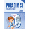 Poradím si s matematikou 3 ročník - Kuchárová Jana