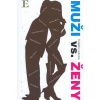 Muži vs. Ženy - Kolektív