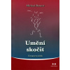 Umeni skocit - Michael Barnett