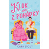 Jako z pohádky: Kluk jako z pohádky - Stout Cara
