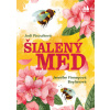 Šialený med (Jodi Picoult,Jennifer Finney Boylan)(Pevná)