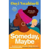 Someday, Maybe