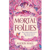 Mortal Follies