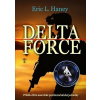 Delta Force - Eric L. Haney
