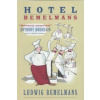 Hotel Bemelmans (Ludwig Bemelmans)(Brožovaná)