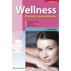Wellness - Domácí rozmazlování - Tröndle Pamela