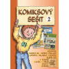 Komiksový sešit 2 (autor neuvedený)