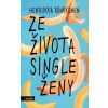 Ze života single ženy - Henriikka Rönkkönen