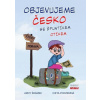 Objevujeme Česko se Špuntíkem Ot… (Arny Šrámek; Iveta Podzemná)