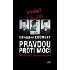 Pravdou proti moci - Krčméry Silvester