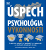 Úspech. Psychológia výkonnosti