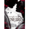 Tenebris 2 - Michaela Brnková