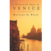 A Thousand Days in Venice