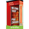 E-kniha Nejsme tady pro zábavu - Nina Lykke