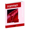 Angiológia 1 pre všeobecných lekárov - Gavorník Peter