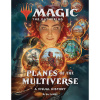 Magic: The Gathering: Planes of the Multiverse - Jay Annelli, Abrams ComicArts