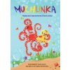 Muchlinka - Příběhy malé chobotničky pro zvídavé dětičky
