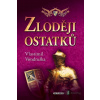 Zloději ostatků - Vlastimil Vondruška - online doručenie